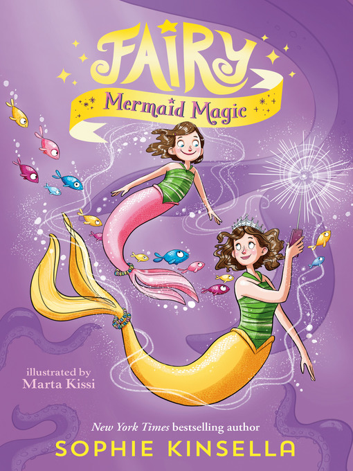 Title details for Fairy Mermaid Magic by Sophie Kinsella - Available